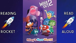 Inside Out 2 Rileys New World Read Aloud Book