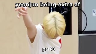yeonjun being extra (part 3)