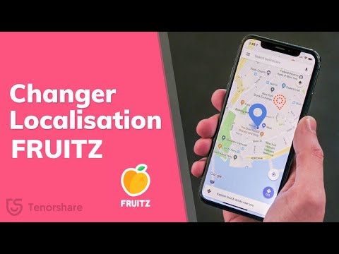 Comment changer sa localisation sur fruitz