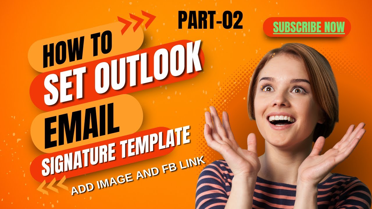 Outlook Email Signature Template with Images and Links add Practically. Job help service Video-02