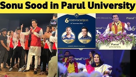 Sonu Sood And methali Raj In Parul University!! 6th Convocation In Parul University!! Vadodara !!