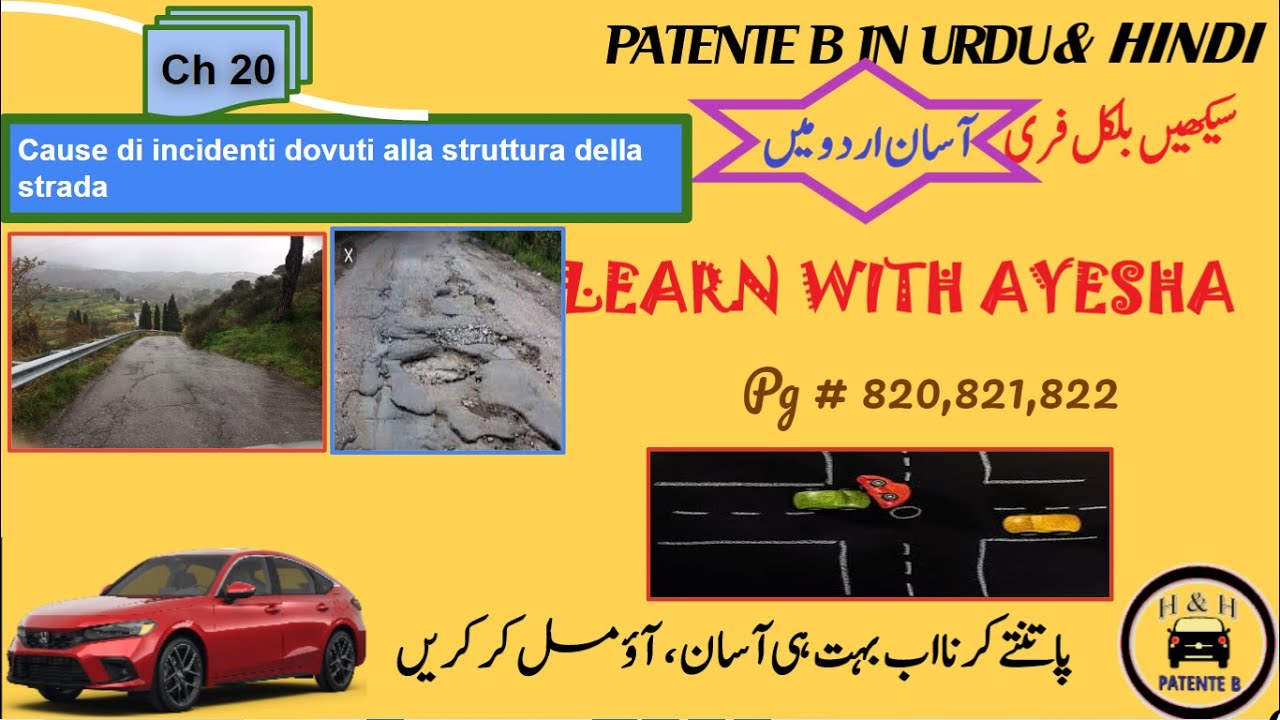 Patente B In Urdu HindiII Ch 21 page (820-822) IICause di incidenti IILearn with Ayesha
