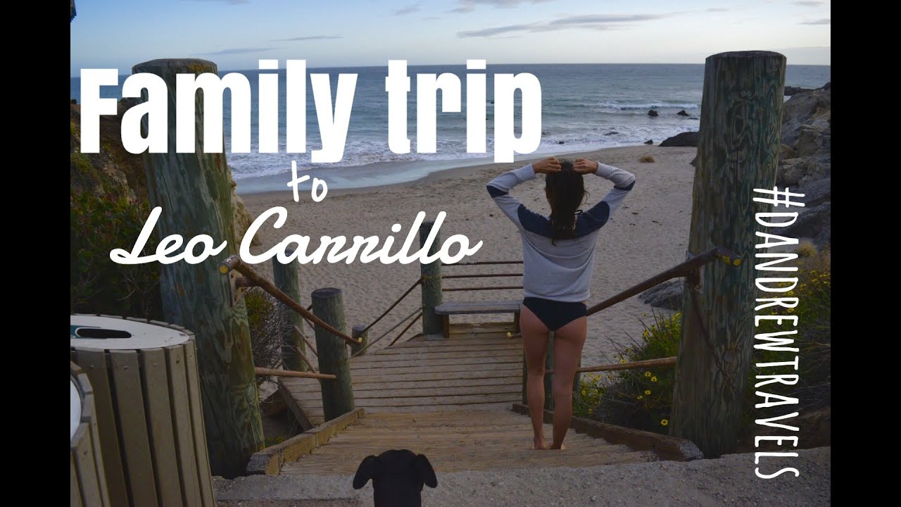Family Trip to Leo Carrillo // Dandrew Travels