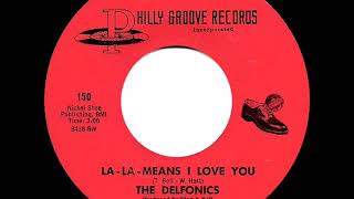 1968 HITS ARCHIVE: La-La Means I Love You - Delfonics (mono)