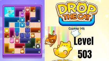 Drop The Cat Level 503 Walkthrough Solution 