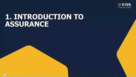 ACCA Audit and Assurance (AA) Course: 1. Introduction to Assurance