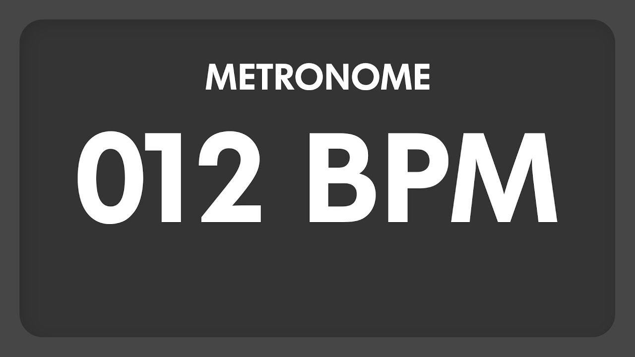 12 BPM - Metronome - YouTube