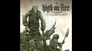 Review: Death Is This Communion by High on Fire