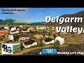 CITIES SKYLINES Delgarm Valley 6 Springhill Grows MODDED NO DLC CITIES SKYLINES Delgarm Valley 6 Springhill Grows MODDED NO DLC