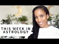 Weekly Astrology: HEALING IS IN ORDER (+ Herbs &amp; Crystals)