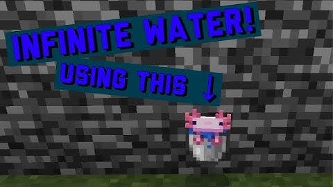 Infinite Water From One Axolotl In a Bucket | Minecraft 1.17