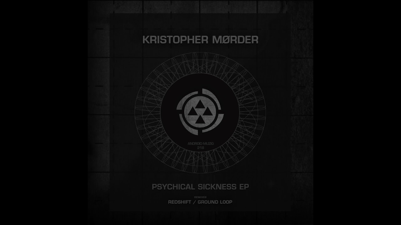 Kristopher Mørder - Reye's Syndrome [Android Muziq]