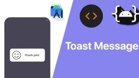 How to set Custom Toast in Code Assist Tutorial