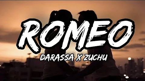Darassa feat Zuchu - Romeo Official Lyrics.