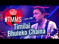 Timilai Bhuleko Chaina | DEEPAK BAJRACHARYA