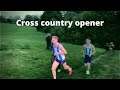 Cross Country Opener *ft Alex Ediker