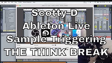 Think Break (sample triggering with Ableton Live)