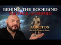 Behind the Bookbind | Aurotos: The Last Light of Auro