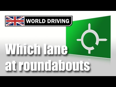 Which lane at roundabouts