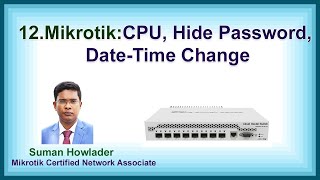12. Mikrotik Dashbord Decoration- UPTime, CPU Status, Hide Password, Date-Time Show in Dashboard