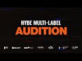 HYBE MULTI-LABEL AUDITION I APRIL I LAS VEGAS
