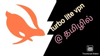 Turbo vpn lite full app explain in tamil