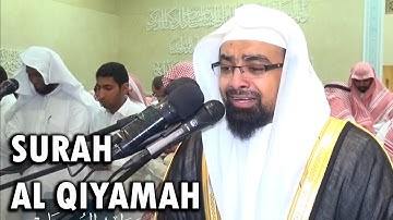 *EMOTIONAL* Surah Qiyamah (سورة القيامة) | Nasser Al Qatami (ناصر القطامي)