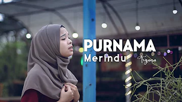 Tryana - Purnama Merindu (Official New Versi)