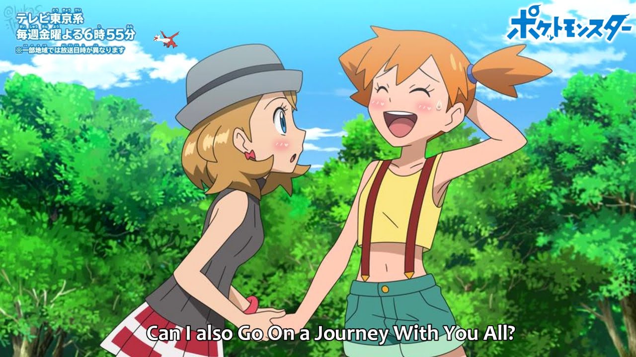 Misty and serena