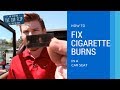 How To Fix Cigarette Burns In A Car Seat