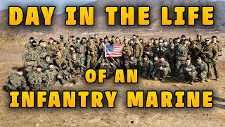 A Day In The Life Of An Infantry Marine | A Day In The Life Of A Marine
