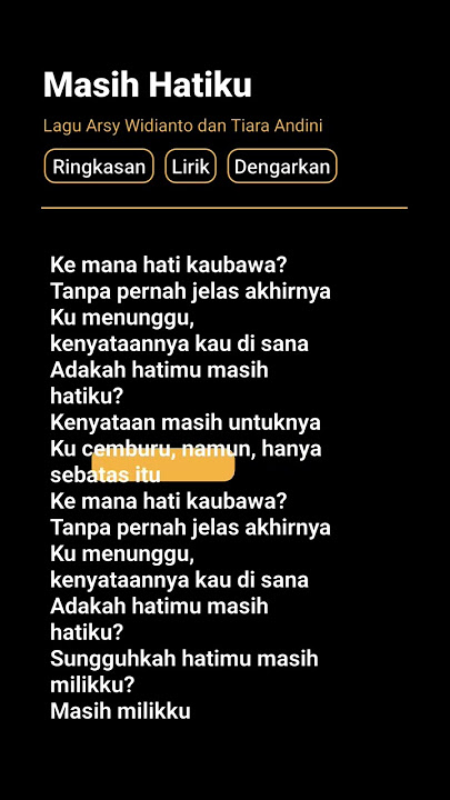 Lirik Masih Hatiku | Arsy Widianto dan Tiara Andini #liriklagu #google #alightmotion