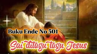 Download Lagu Buku Ende No 501 - SAI DI TOGU TOGU JESUS MP3