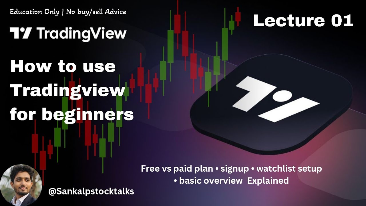 How to Use TradingView for Beginners | Free Plan, Signup & Watchlist ...