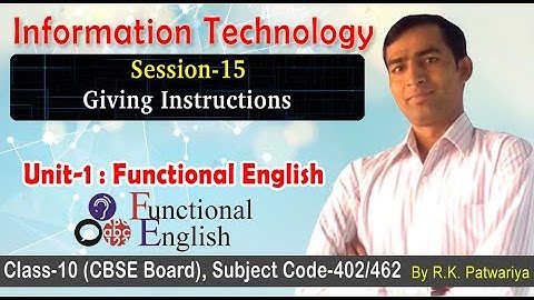 #15 | Unit-1 | Session-15: Giving Instructions | Functional English | Information Technology
