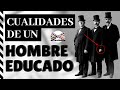 CABALLERO EDUCADO: ¿QUÉ SIGNIFICA Y ES CONVENIENTE SERLO?