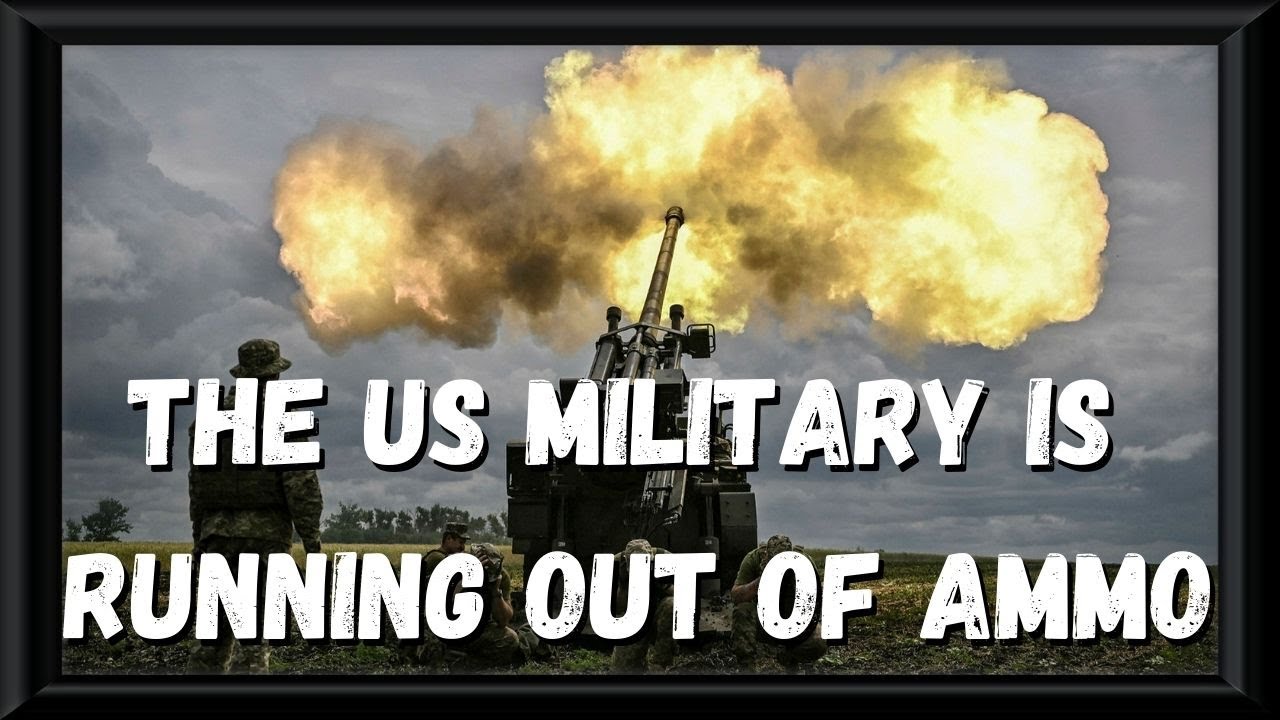 THE US MILITARY IS RUNNING OUT OF AMMO - YouTube