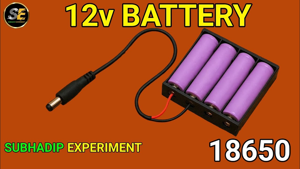 How To Make 12v Battery Using 18650 Li-ion Battery - YouTube