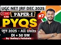 UGC NET PAPER 1 PYQ | UGC NET DEC 2025 PYQs | June 2025 PYQ | Episode - 7 | Radhey,s Pathshala