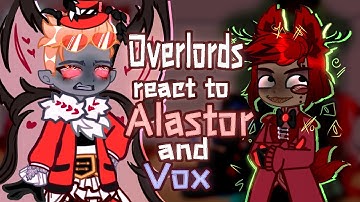 Overlords React to Alastor and Vox // Gacha React // Hazbin Hotel 