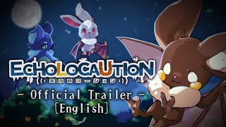 ECHOLOCAUTION - Official Trailer - [English]