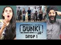 Dunki Drop 1 Reaction | Shah Rukh Khan | Rajkumar Hirani | Taapsee | Vicky | Boman