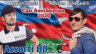 Ayxan Deniz Rovsen Bineqedili - Can Azerbaycan Lyrics Audio