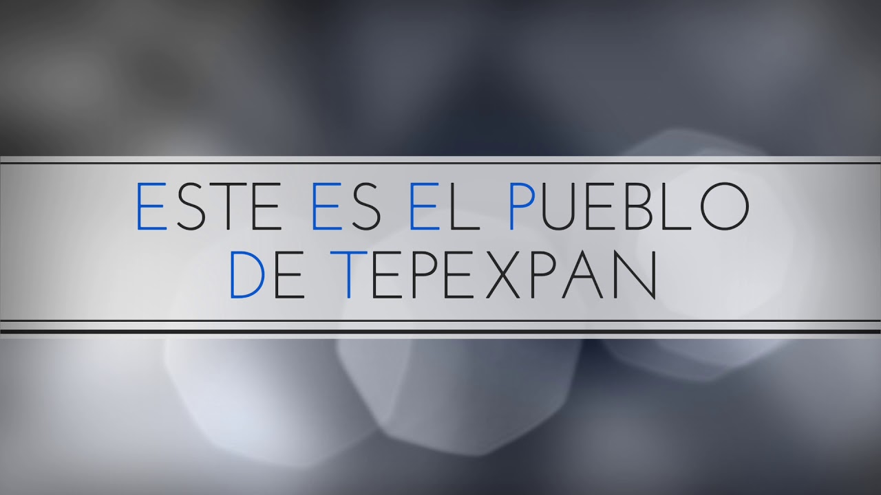 Esto es tepexpan  edo de México