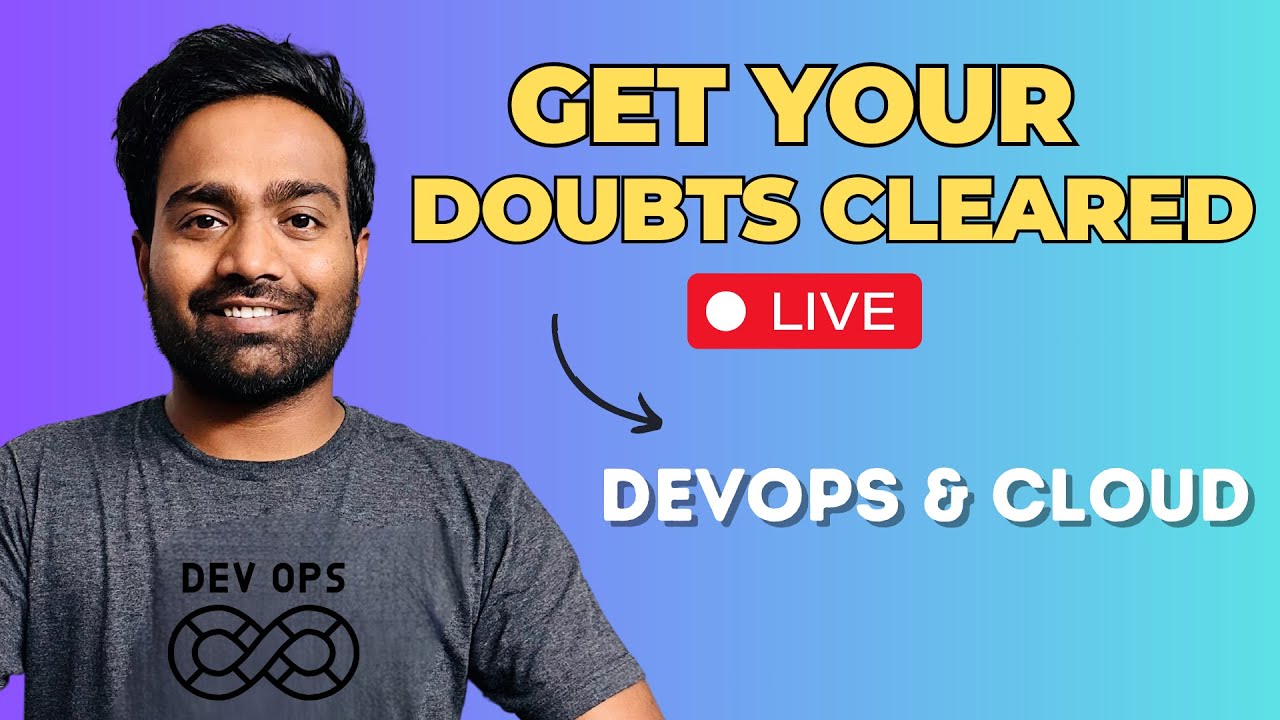 DevOps and Cloud Live | Get your doubts cleared - YouTube