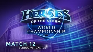 Cloud9 vs. Team DK - Semifinals -  Heroes of the Storm World Championship