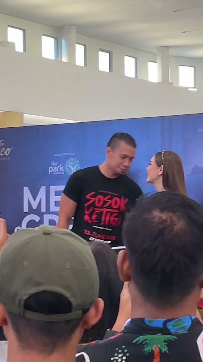 Film Horor SOSOK KETIGA Meet&Greet Samuel Rizal, Celine Evangelista,Erika Carlina The Park Mall Smrg