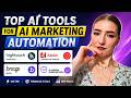 Top AI Tools for AI Marketing Automation