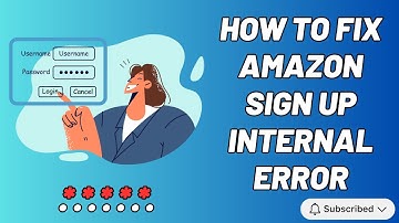 How to FIX Amazon Sign up Internal Error ⏬👇