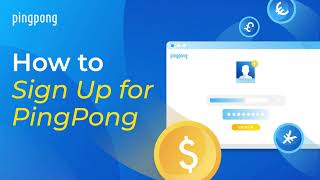 How to Sign Up for a PingPong Account